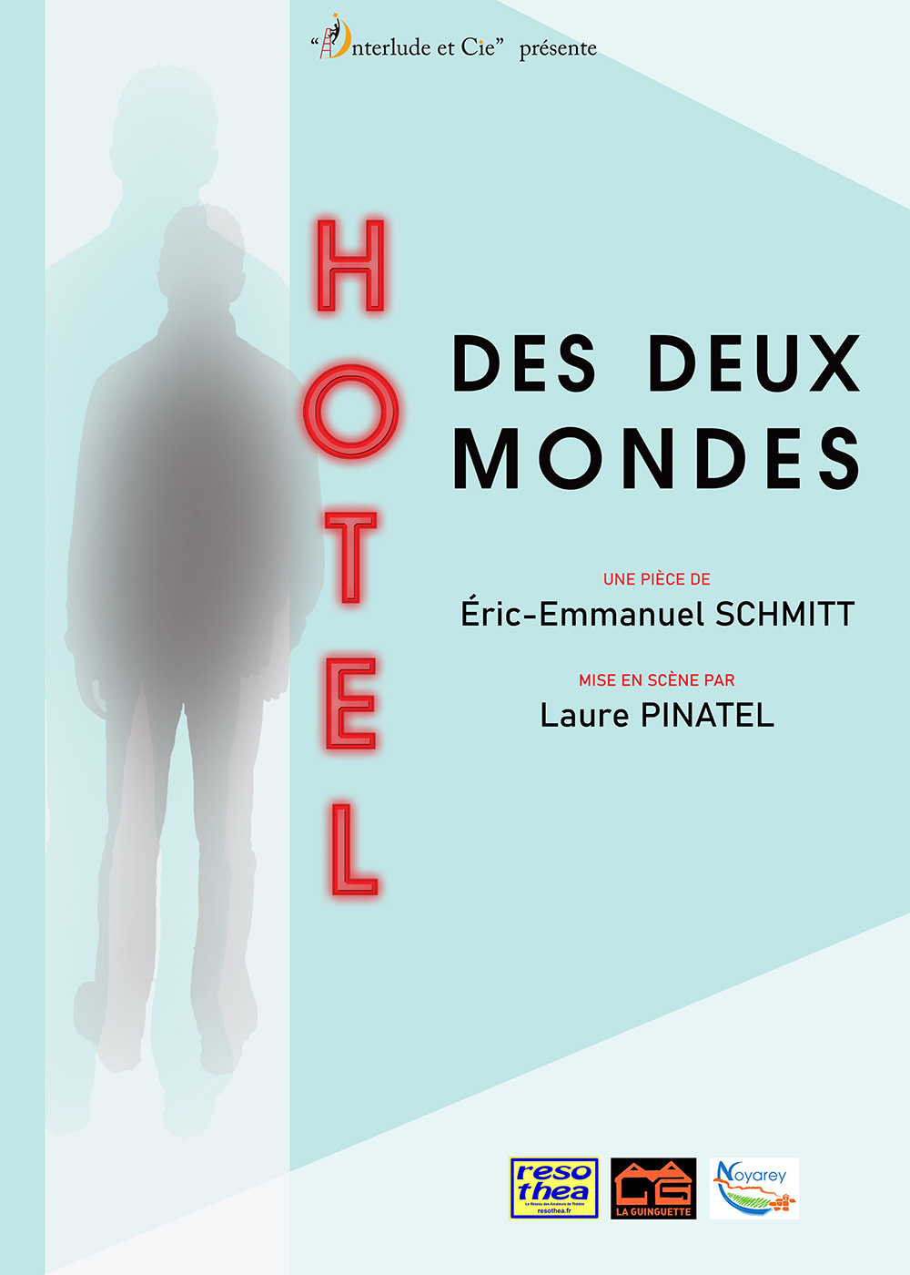 Affiche du spectacle "Hôtel des Deux Mondes"
